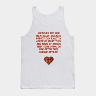 Meatballs Quote Tank Top